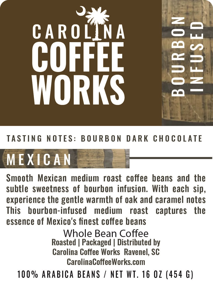 The product label for Carolina Coffee Works Bourbon Infused flavored Mexican coffee.