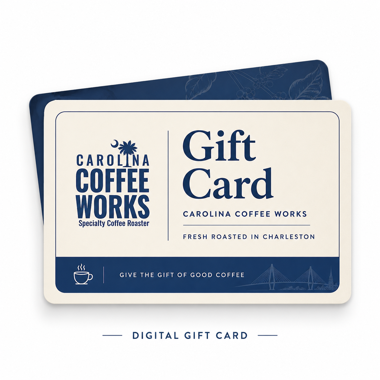 Carolina Coffee Works Gift Card